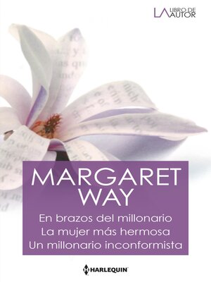 cover image of En brazos del millonario--La mujer más hermosa--Un millonario inconformista